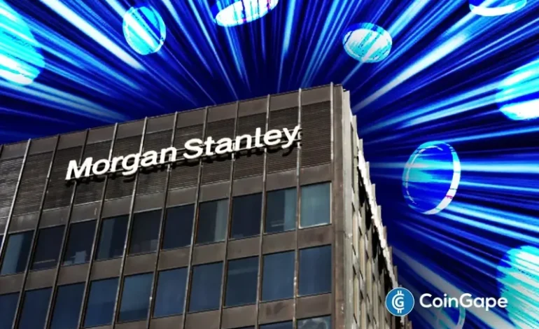  Breaking: Morgan Stanley Applies For Crypto-Focused National Trust Bank With OCC