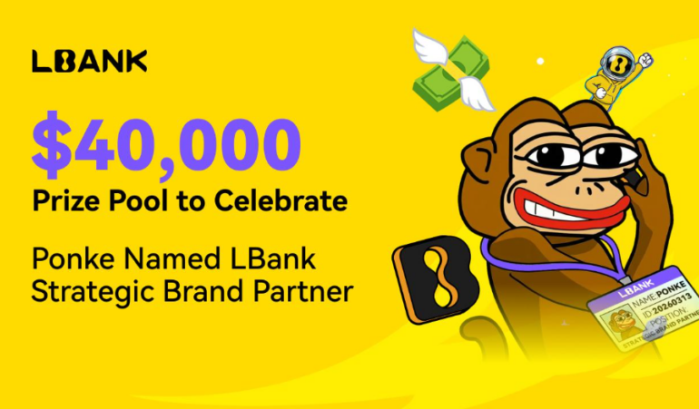  LBank Celebrates Strategic Brand Partnership with Ponke, Unveiling $40,000 Incentive Program